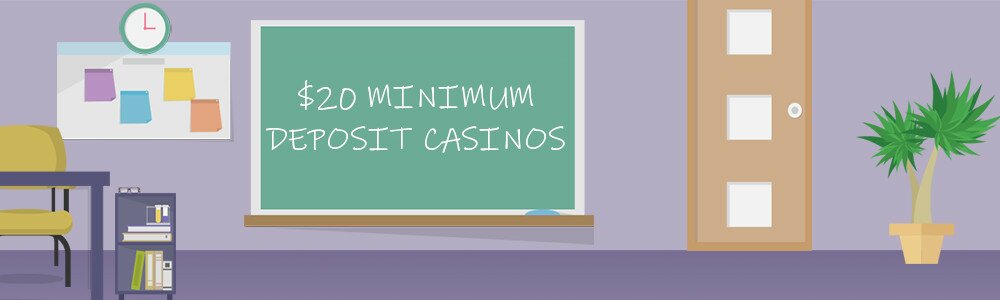 €20 minimum deposit casinos